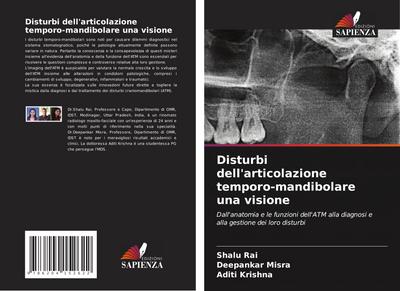 Disturbi dell’articolazione temporo-mandibolare una visione