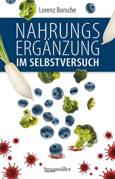 Nahrungsergänzung im Selbstversuch 