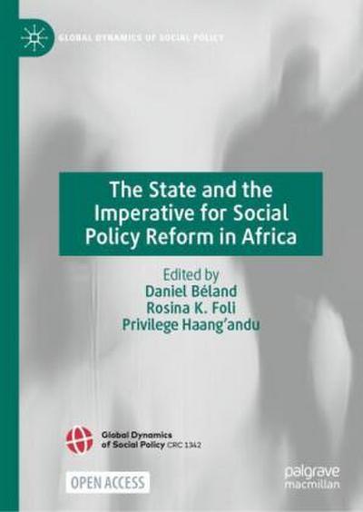 The State and the Imperative for Social Policy Reform in Africa