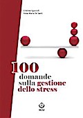 100 domande sulla gestione dello stress