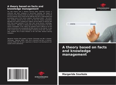 A theory based on facts and knowledge management
