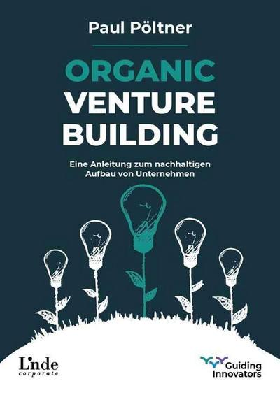 Organic Venture Building