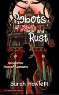 Robots of Red and Rust