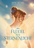 Disney - Flügel aus Sternenlicht von Allison Saft | Buch