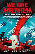 We Are Mayhem