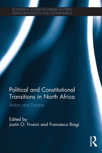 Political and Constitutional Transitions in North Africa