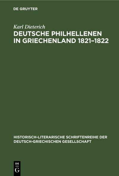 Deutsche Philhellenen in Griechenland 1821-1822