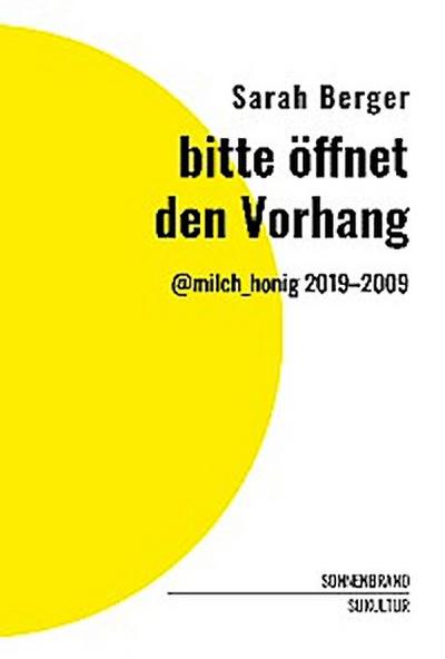 bitte öffnet den Vorhang