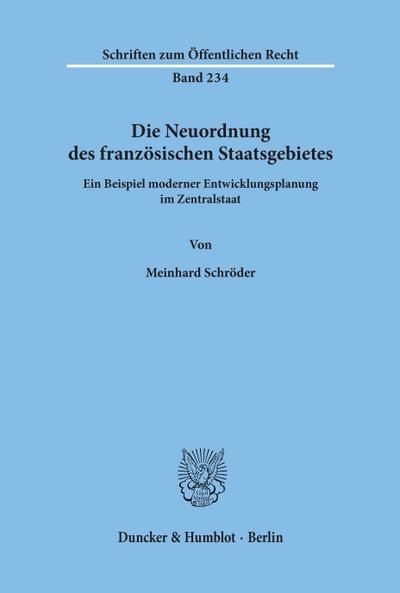 Die Neuordnung des französischen Staatsgebietes