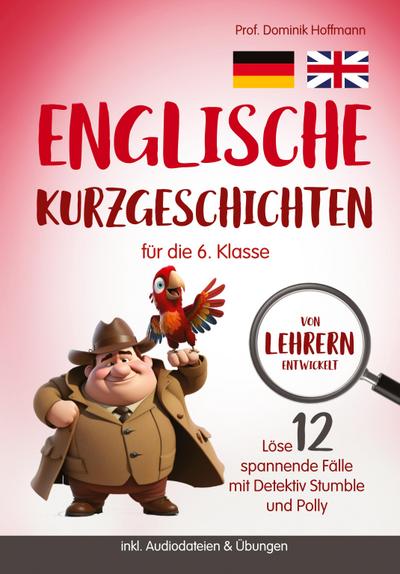 Englische Kurzgeschichten für die 6. Klasse