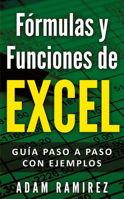 Fórmulas y Funciones de Excel