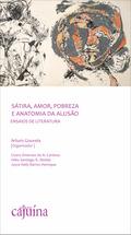 Sátira, amor, pobreza e anatomia da alusão