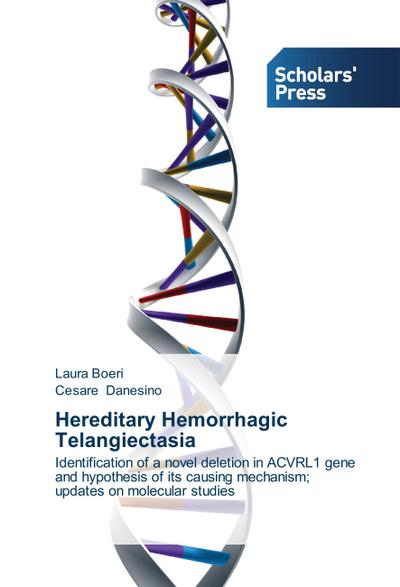 Hereditary Hemorrhagic Telangiectasia