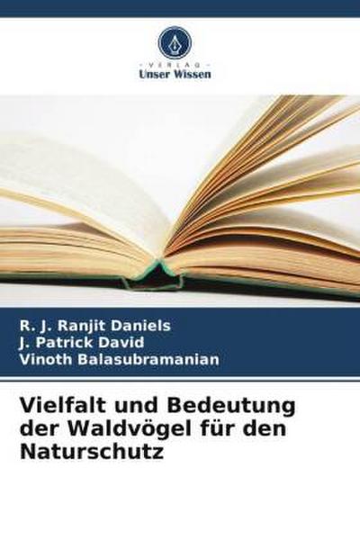 Vielfalt und Bedeutung der Waldvögel für den Naturschutz