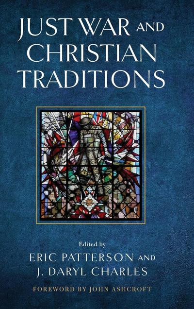 Just War and Christian Traditions