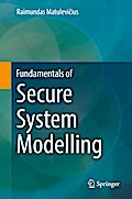 Fundamentals of Secure System Modelling