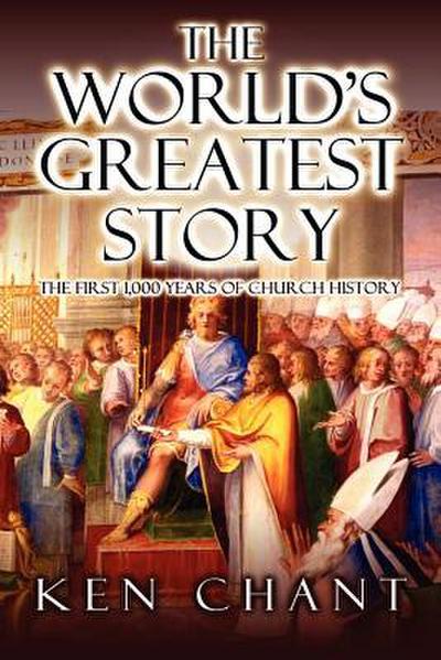 The World’s Greatest Story