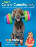 Kyra’s Canine Conditioning