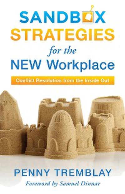 Sandbox Strategies for the New Workplace