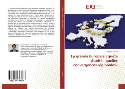 La grande Europe en quête d’unité : quelles convergences régionales?