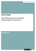 Die Verbrennung der Schriftrolle. Erläuterungen zu Jeremia 36
