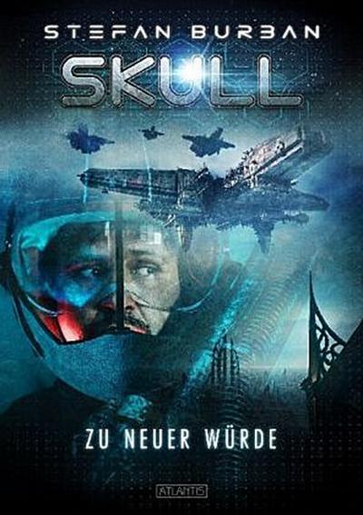 SKULL 1: Zu neuer Würde