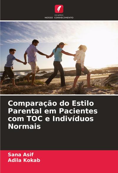 Comparação do Estilo Parental em Pacientes com TOC e Indivíduos Normais