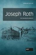 Joseph Roth: Ein Frankfurt-Lesebuch