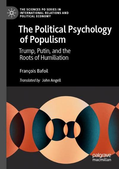 The Political Psychology of Populism