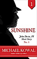 Sunshine (John Devin, PI Short Story, #1)