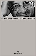 Franco Volpi filosofo e amico