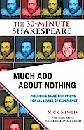 Much Ado About Nothing: The 30-Minute Shakespeare