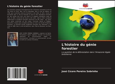 L’histoire du génie forestier