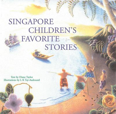 Singapore Children’s Favorite Stories