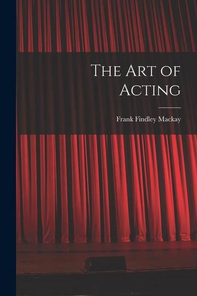 The Art of Acting