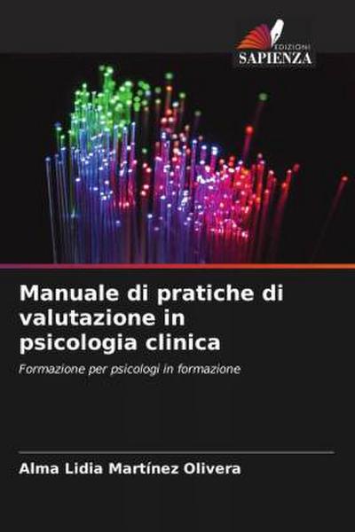 Manuale di pratiche di valutazione in psicologia clinica