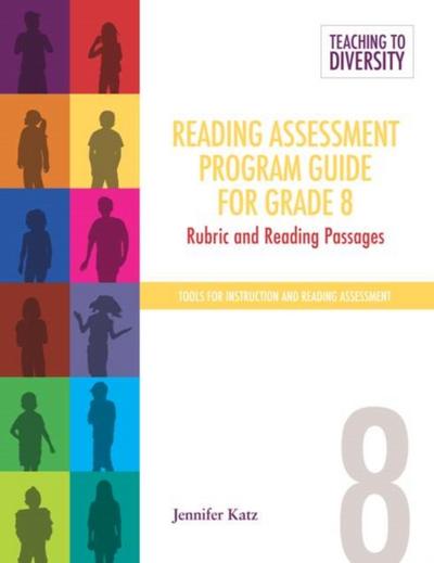 Reading Assessment Program Guide For Grade 8