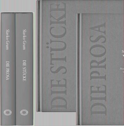 Werke: Die Prosa | Die Stücke, 2 Teile