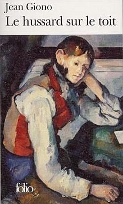 Le hussard sur le toit