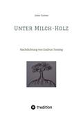 Unter Milch-Holz