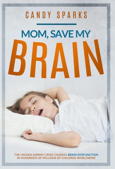 Mom, Save My Brain