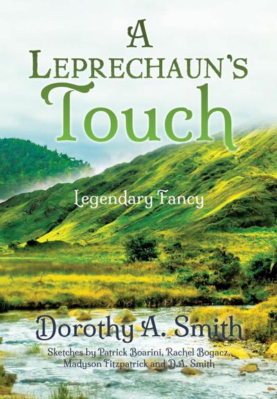 A Leprechaun’s Touch: Legendary Fancy