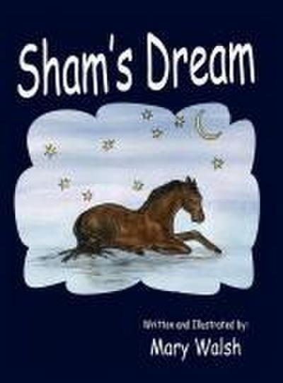 Sham’s Dream