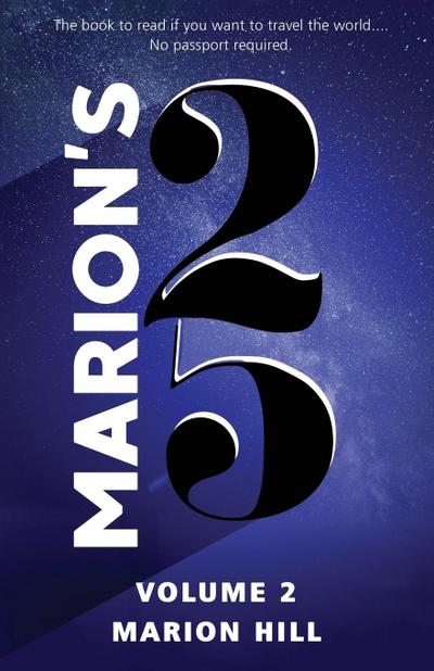 Hill, M: Marion’s 25 Volume II
