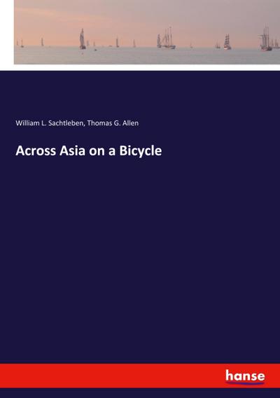 Across Asia on a Bicycle