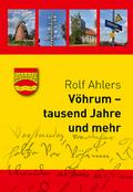 Vöhrum - tausend Jahre und mehr