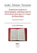 Scepticisme moderne et historiographie polémique d