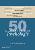 50 Klassiker der Psychologie - Tom Butler-Bowdon