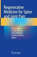 Regenerative Medicine for Spine and Joint Pain