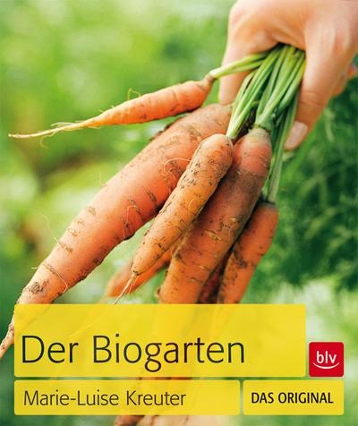 Der Biogarten: Das Original